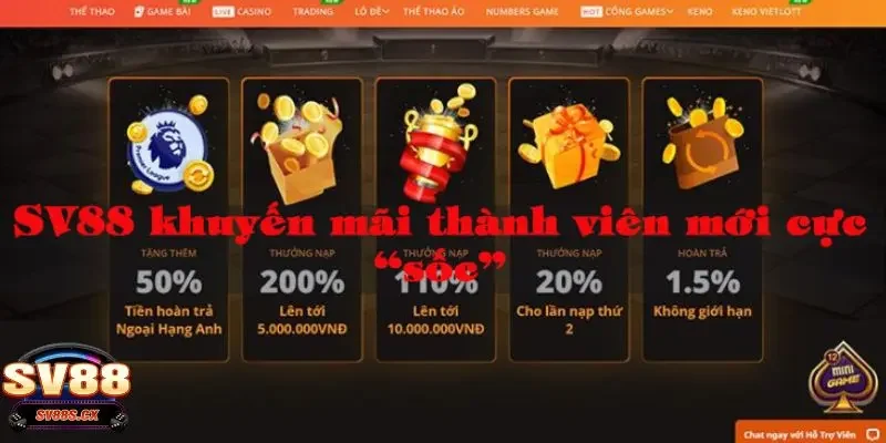 khuyến mãi SV88 Khuyến mãi mở tài khoản