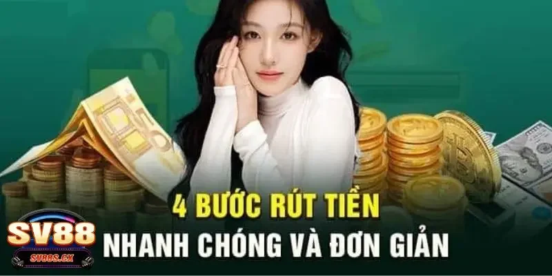 rút tiền SV88 Những điều kiện quan trọng khi rút tiền SV88 người chơi cần lưu ý
