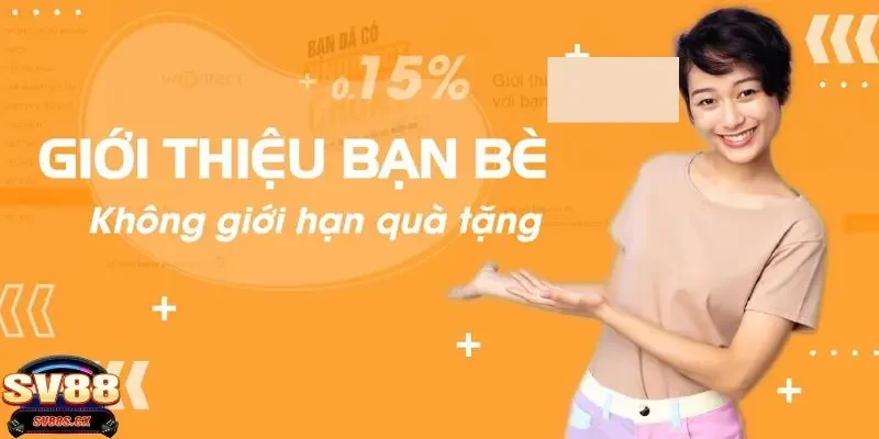 SV88 thưởng giới thiệu bạn bè Lợi ích khi tham gia chương trình SV88 thưởng giới thiệu bạn bè